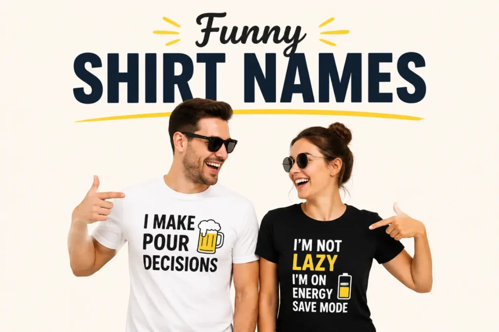 Classic Funny Shirt Names