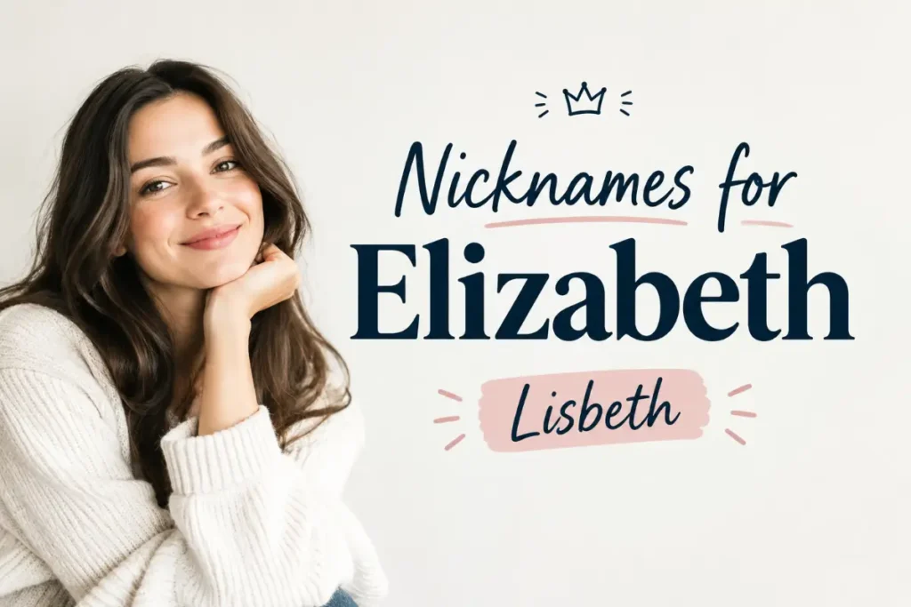 Classic Elizabeth Nicknames
